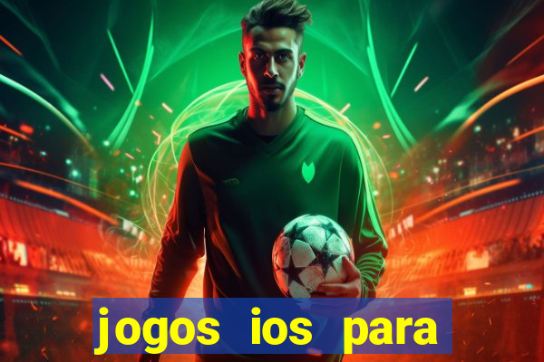 jogos ios para ganhar dinheiro